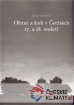 Obraz a kult v Čechách 17. a 18. století - książka
