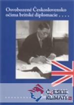 Osvobozené Československo očima britského diplomata - książka