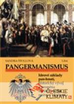 Pangermanismus. Ideové základy pan-hnutí, historický vývoj a proměna myšlenkového směru v ideologii - książka