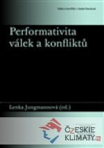Performativita válek a konfliktů - książka