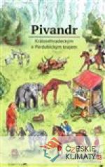 Pivandr Královéhradeckým a Pardubickým krajem - książka