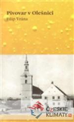 Pivovar v Olešnici - książka