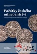 Počátky českého mincovnictví  / The Beginnings of the Bohemian Coinage - książka