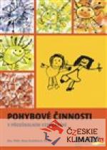 Pohybové činnosti v předškolním vzdělávání - książka