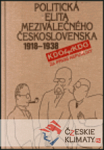 Politická elita meziválečného Československa 1918-1938 - książka