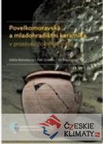 Povelkomoravská a mladohradištní keramika v prostoru dolního Podyjí - książka