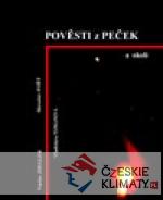 Pověsti z Peček a okolí - książka