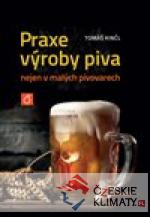 Praxe výroby piva nejen v malých pivovarech - książka