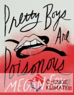 Pretty Boys Are Poisonous: Poems - książka