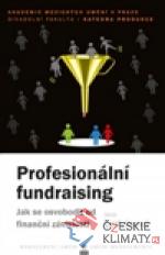 Profesionální fundraising. - książka