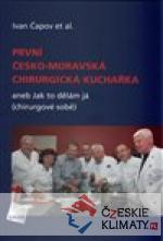 První česko-moravská chirurgická kuchařka - książka