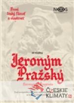 První český filozof a vlastenec Jeroným Pražský - książka
