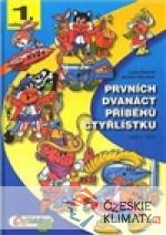 Prvních dvanáct příběhů Čtyřlístku 1969-1970 - książka