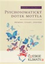 Psychosomatický dotek motýla - książka