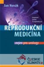 Reprodukční medicína nejen pro urology - książka