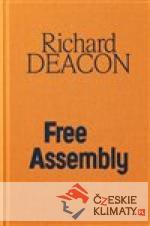 Richard Deacon / Free Assembly - książka