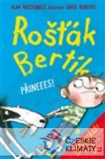 Rošťák Bertík – Přineees! - książka