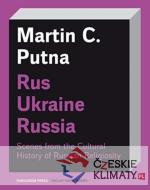 Rus - Ukraine - Russia - książka