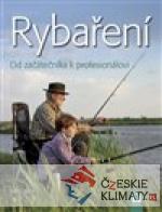 Rybaření - Od začátečníka k profesionálovi - książka