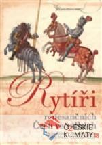 Rytíři renesančních Čech ve válkách - książka