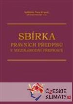Sbírka právních předpisů v mezinárodní přepravě - książka
