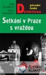 Setkání v Praze, s vraždou - książka