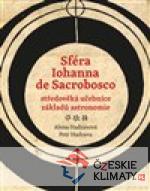 Sféra Iohanna de Sacrobosco – středověká učebnice základů astronomie - książka