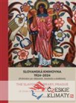 Slovanská knihovna 1924-2024 / The Slavonic Library, Prague 1924-2024 - książka