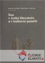 Šoa v české literatuře a v kulturní paměti - książka