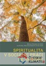 Spiritualita v sociální práci se seniory - książka