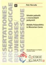 Střední paleolit v moravských jeskyních/Middle Palaeolitthic in Moravian Caves - książka