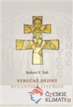 Stručné dějiny byzantské liturgie - książka