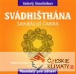 Svádhišthána - Sakrální čakra - książka