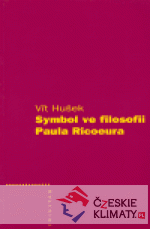 Symbol ve filosofii Paula Ricoeura - książka