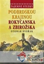 Tajemné stezky-Podbrdskou krajinou Rokycanska a Zbirožska - książka