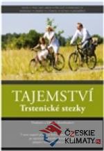 Tajemství Trstenické stezky - książka