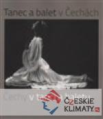 Tanec a balet v Čechách, Čechy v tanci a baletu - książka