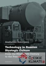 Technology in Russian Strategic Culture  From the Nineteenth Century to the Present Day - książka