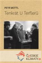 Tenkrát U Terflerů - książka