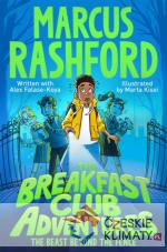 The Breakfast Club Adventures: The Beast Beyond the Fence - książka