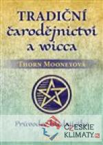 Tradiční čarodějnictví a wicca - książka