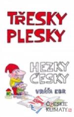 Třesky plesky hezky česky - książka