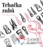 Trhačka zubů - książka