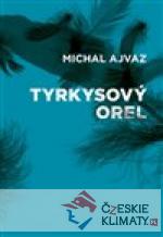 Tyrkysový orel - książka
