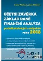 Účetní závěrka – Základ daně – Finanční analýza podnikatelských subjektů roku 2018 - książka