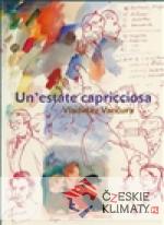 Un´estate capricciosa / Rozmarné léto - książka