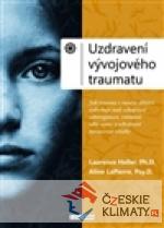Uzdravení vývojového traumatu - książka