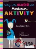 Velký, větší, Největší sešit Montessori aktivity - książka
