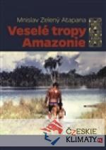 Veselé tropy Amazonie - książka