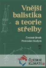 Vnější balistika a teorie střelby - książka